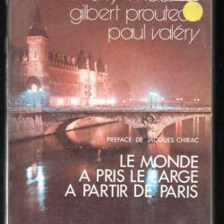 le monde a pris le large a partir de paris collectif , préface jacques chirac