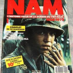 N° 1 NAM l'histoire vécue de la guerre du Viêt-Nam 1965 1975