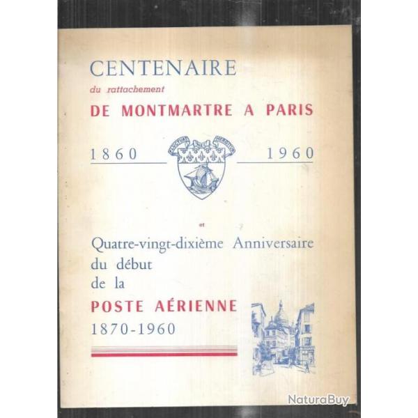 centenaire du rattachement de montmartre paris 1860-1960 et 90 e anniversaire poste arienne 1870
