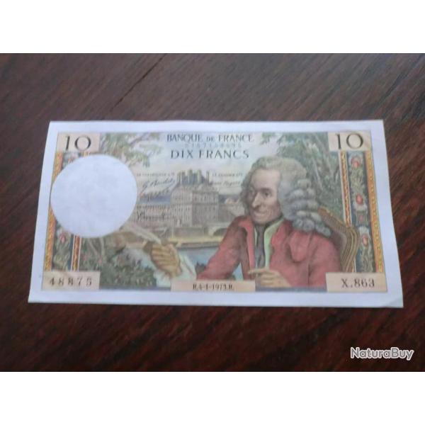 Billet France 10 Francs - Voltaire - R. 4-1-1973 . R. - Srie X 863  II