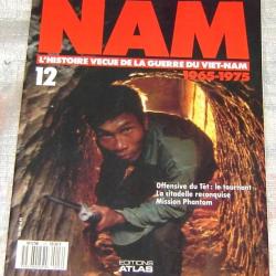 N° 12 NAM l'histoire vécue de la guerre du Viêt-Nam 1965 1975