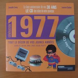 Livre Génération 1977 : Le livre anniversaire avec 1 CD