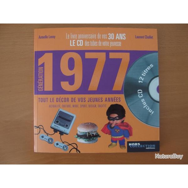 Livre Gnration 1977 : Le livre anniversaire avec 1 CD