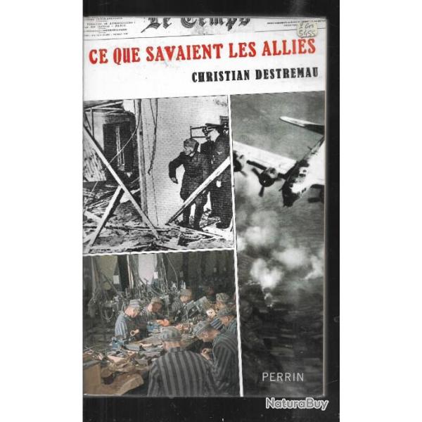 ce que savaient les allis de christian destremau