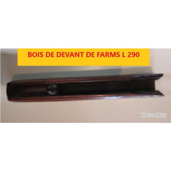 BOIS DE DEVANT DE FARMS L 290  beaucoup de griffes, mais pas de fente