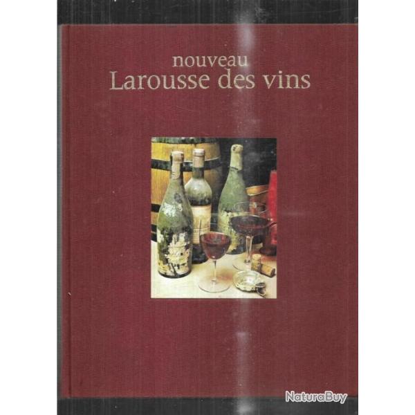 nouveau larousse des vins du docteur grard debuigne