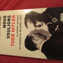 Livre: Nous voulions tuer Hitler            .Très intéressant livre (vendu a petit prix.)