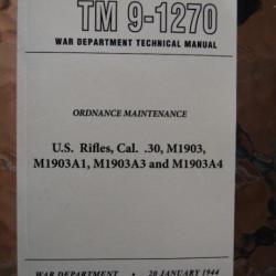 US Rifles, Cal. 30, M1903 à M1903 A4 - Technical Manuel