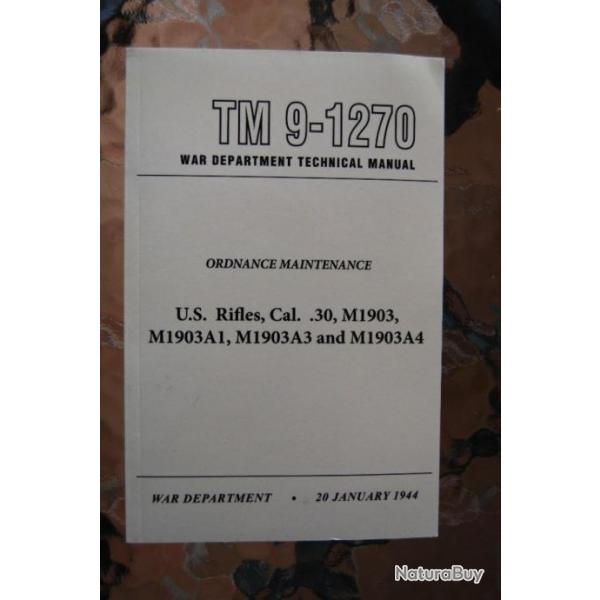 US Rifles, Cal. 30, M1903  M1903 A4 - Technical Manuel