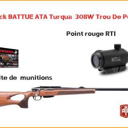 Pack BATTUE ATA Turqua 308W Trou De Pouce + POINT ROUGE + Munitions 