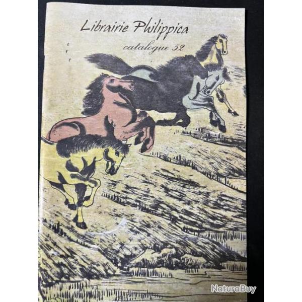 Catalogue 52 Littrature questre ancienne - Librairie Philippica de P. Deblaise