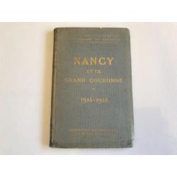 Guide champs de bataille 1914-1918 NANCY le Grand Couronné