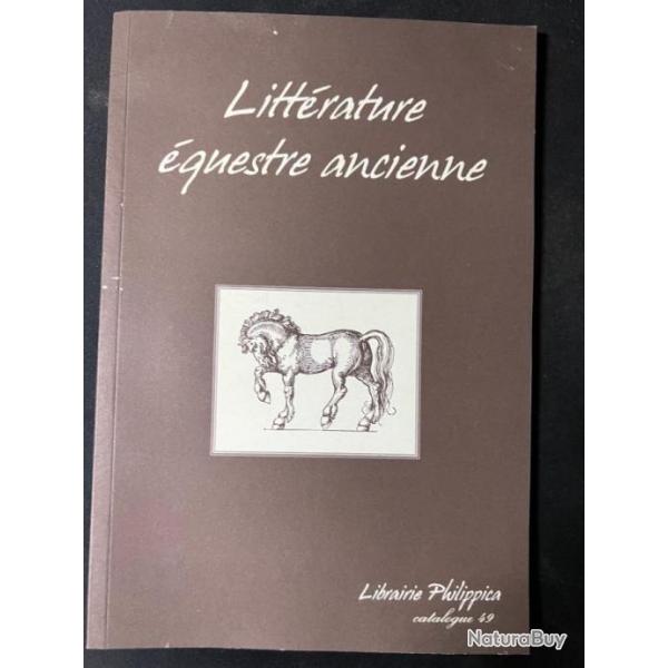 Catalogue 49 Littrature questre ancienne - Librairie Philippica de P. Deblaise