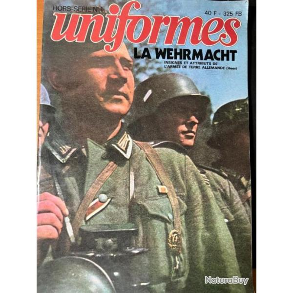 Revue Uniformes - HS num 1 : La Wehrmacht