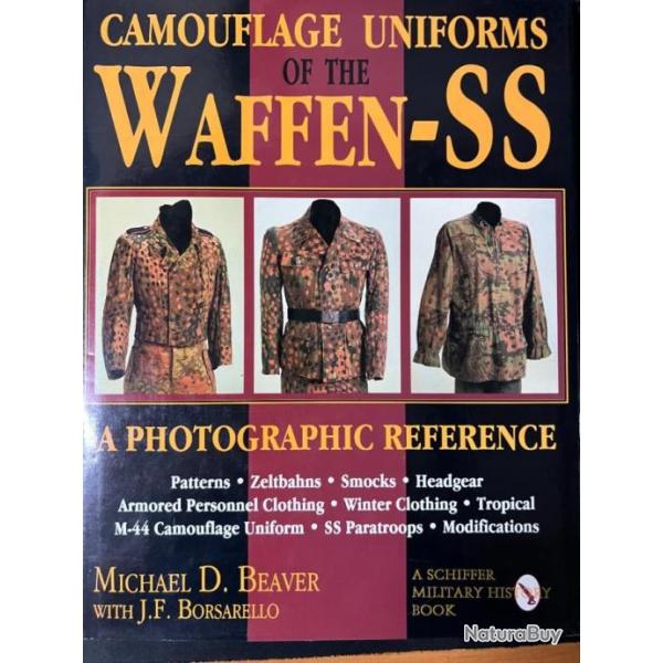 Album Camouflage Uniforms of the Waffen-SS - a photographic reference de M.D. Beaver