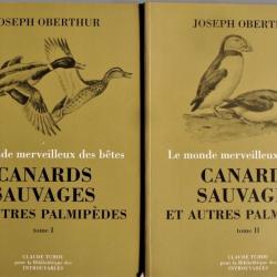 Joseph Oberthur Canards Sauvages Et Autres Palmipèdes Tomes 1 & 2