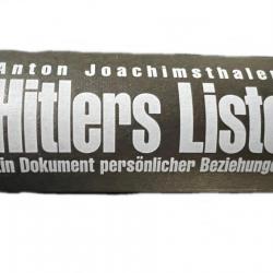 Livre Hitlers Liste Ein Dokument Persönlicher Beziehungen de Anton Joachimsthaler