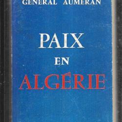 paix en algérie du général aumeran format poche