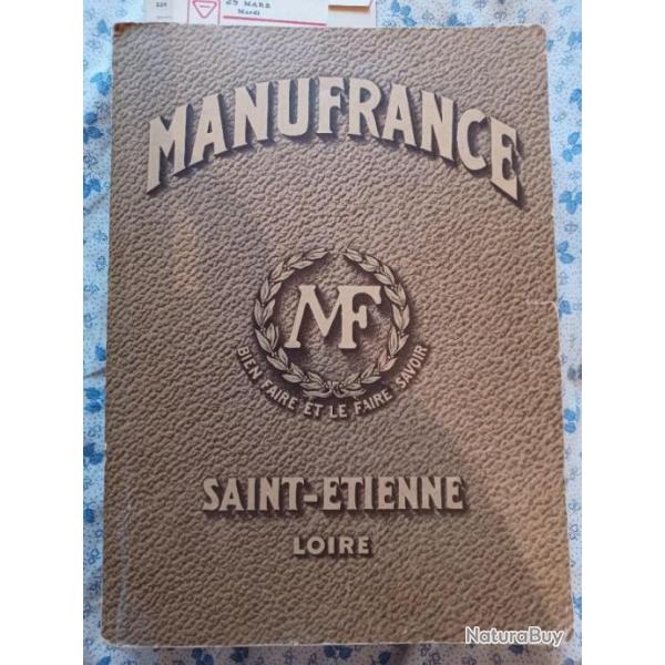 Catalogue Manufrance 1950 parfait tat.
