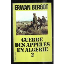 guerre des appelés en algérie 2 d'erwan bergot