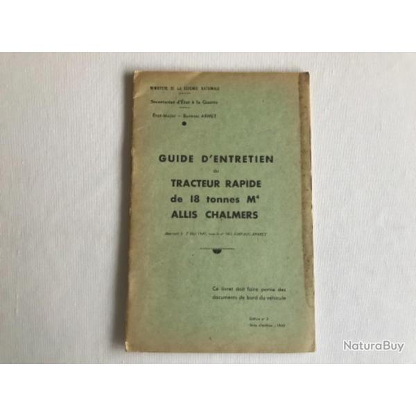 Guide d'Entretien du TRACTEUR RAPIDE de 18 tonnes M4 ALLIS CHALMERS - 1952