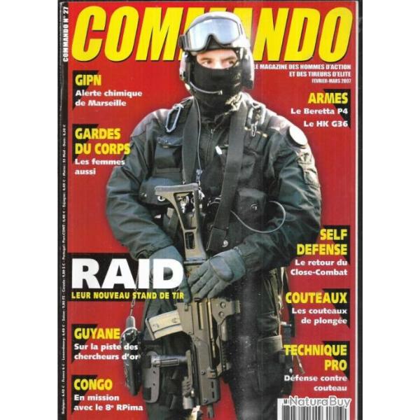 commando 27, couteaux de plonge, close combat, px4 storm beretta ,gipn, hk g 36, dfense contre co