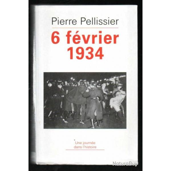 6 fvrier 1934, la rpublique en flammes de pierre plissier