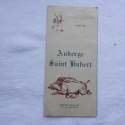 ancien menu de chase dépliant auberge Saint Hubert 54 Mazerulles - année 1981