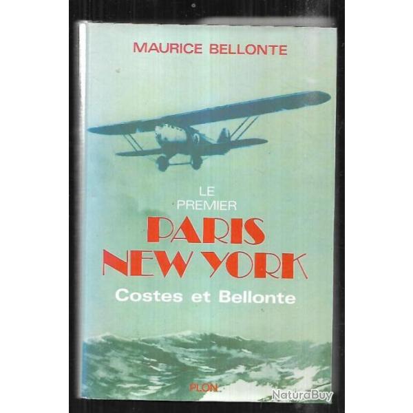 il y a cinquante ans , le premier paris new-york. costes et bellonte aviation , ddicac 4 lignes