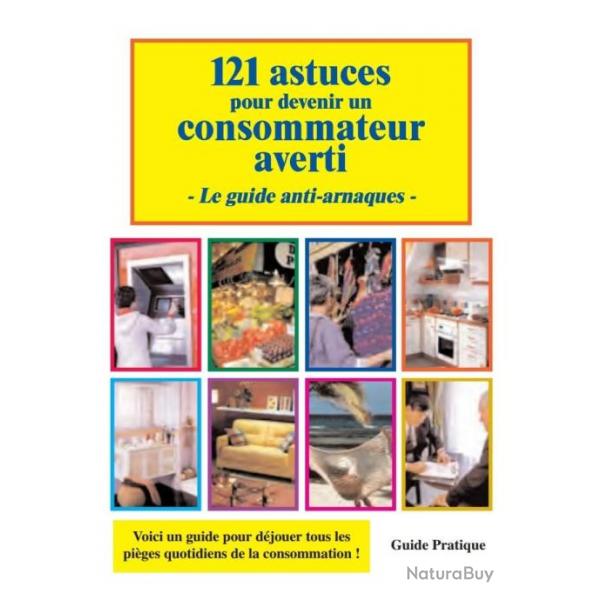 Ebook Livre Action - 121 Astuces Pour Devenir Un Consommateur Averti (Phnix, 2012, 66 Pages)