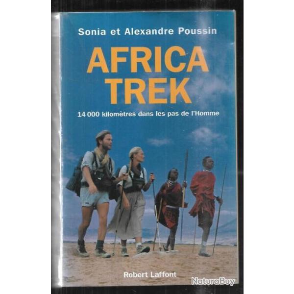 Africa trek 14 000 kilomtres dans les pas ,du cap au lac de tibriade par sonia-alexandre poussin