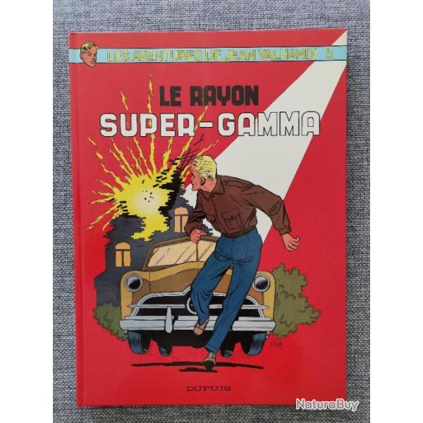 BD Le Rayon Super-Gamma, Les Aventures de Jean Valhardi 5