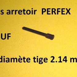 vis arrêt de culasse PERFEX diamètre tige 2.14mm MANUFRANCE - VENDU PAR JEPERCUTE (s4220)