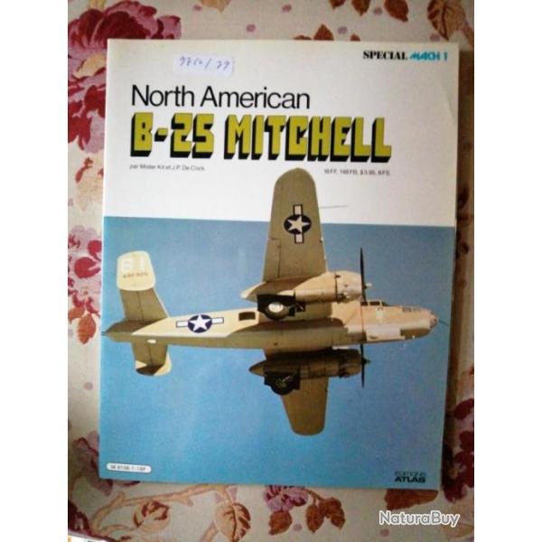 Livre NORTH AMERICAN B-25 MITCHELL | AVION SPECIAL MACH 1 N1 | ATLAS