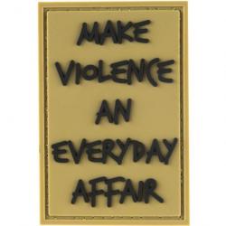 Morale patch MAKe Violence An Everyday Affair Mil-Spec ID - Beige