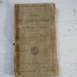 collector  20 euros : manuel de maréchalerie , a l'usage des maréchaux ferrants de l'armée française