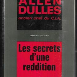 Les secrets d'une reddition par Allen Dulles ancien chef de la cia , Campagne d'Italie.