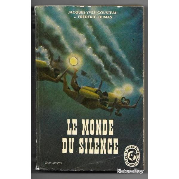 le monde du silence par jacques-yves cousteau et frdric dumas livre de poche 404