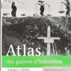 « Atlas des guerres d'Indochine, 1940-1990 » Par Hugues Tertrais CEFEO | LAOS | VIETNAM | CAMBODGE