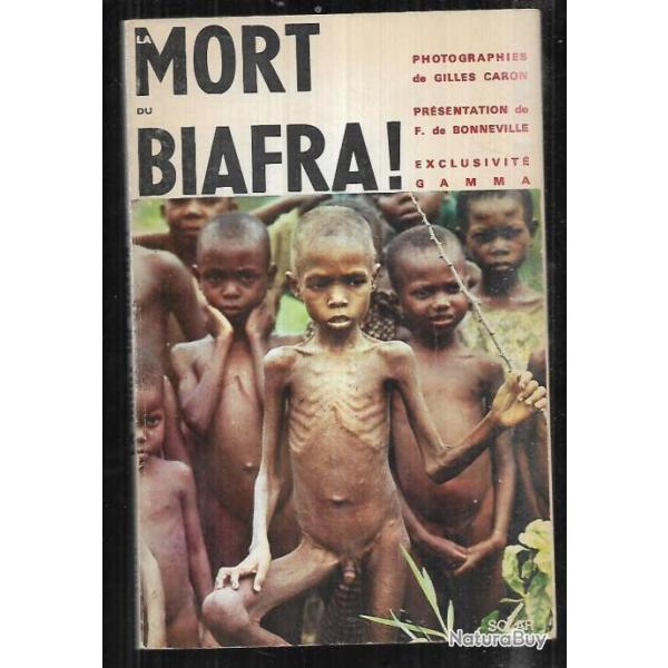 la mort du biafra de f.de bonneville et gilles caron , nigeria