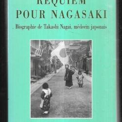 requiem pour nagasaki biographie de takashi nagai médecin japonais