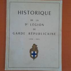 Historique 9e Légion de la Garde Républicaine - gendarmerie