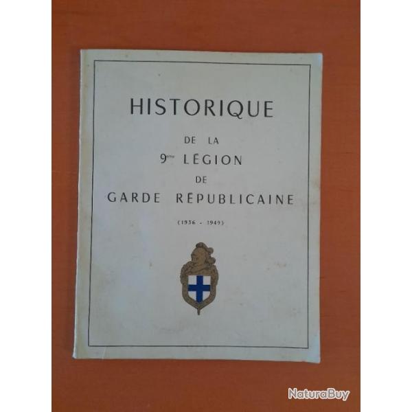 Historique 9e Lgion de la Garde Rpublicaine - gendarmerie
