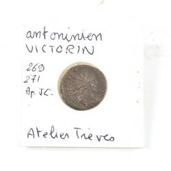 Pièce / monnaie Romaine Antoninianus VICTORIN Antoninien 269 270 271 après J.C. Atelier Trèves