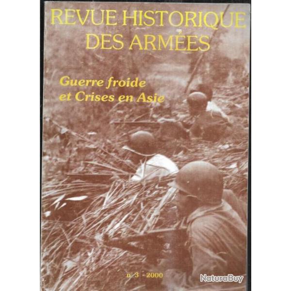 Revue historique des armes guerre froide et crises en asie , n 3 de 2000, indochine