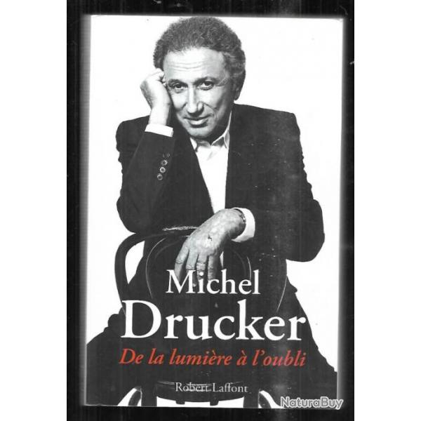 de la lumire  l'oubli de michel drucker  grand format