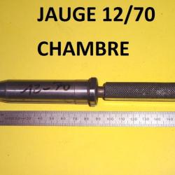 jauge de chambre fusil calibre 12 / 70 Manufacture d'Arme de Chatellerault MAC -VENDU PAR JEPERCUTE