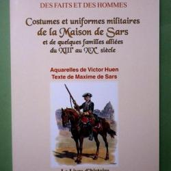 Costumes Et Uniformes Militaires De La Maison De Sars-Maxime de SARS. 2016