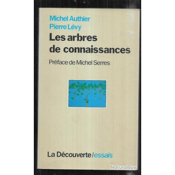 les arbres de connaissances de michel authier et pierre lvy