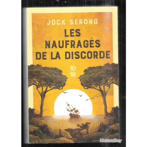 les naufrags de la discorde de jack serong